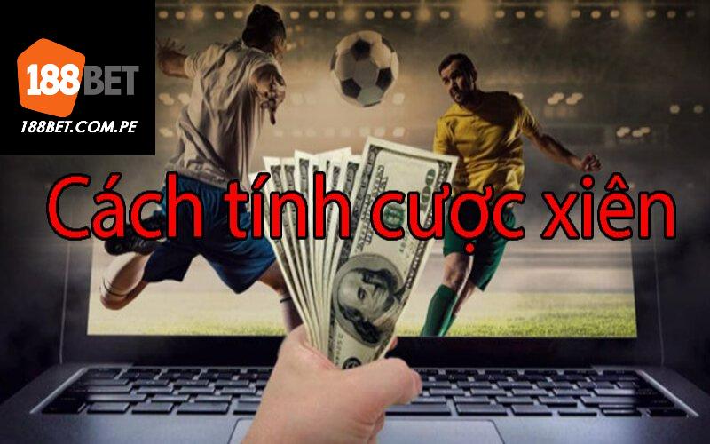 Cách tính cược xiên hiệu quả